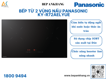 Bếp từ 2 vùng nấu Panasonic  KY-R72AELYUE - Thương hiệu Nhật Bản